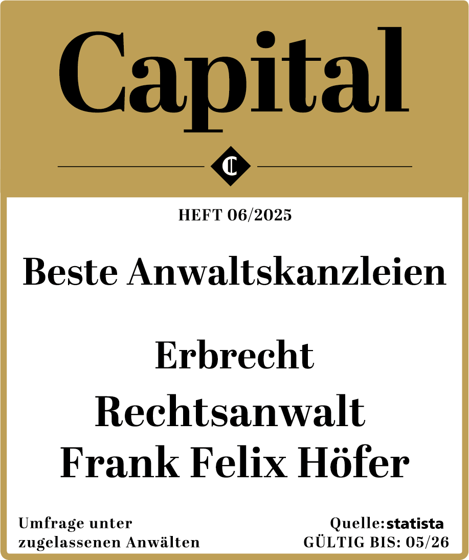 Capital Magazin-Titel: "Beste Anwaltskanzleien 2025", Anwalt: Frank Felix Höfer, Erbrecht.